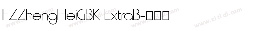 FZZhengHeiGBK ExtraB字体转换